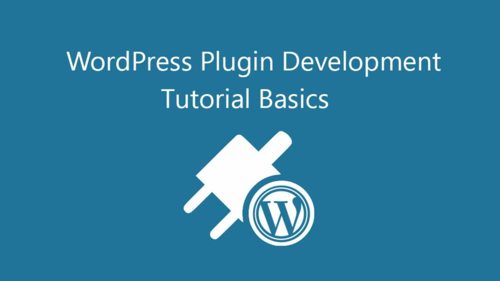 wordpress plugin development tutorial